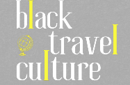 Black Travel Culture